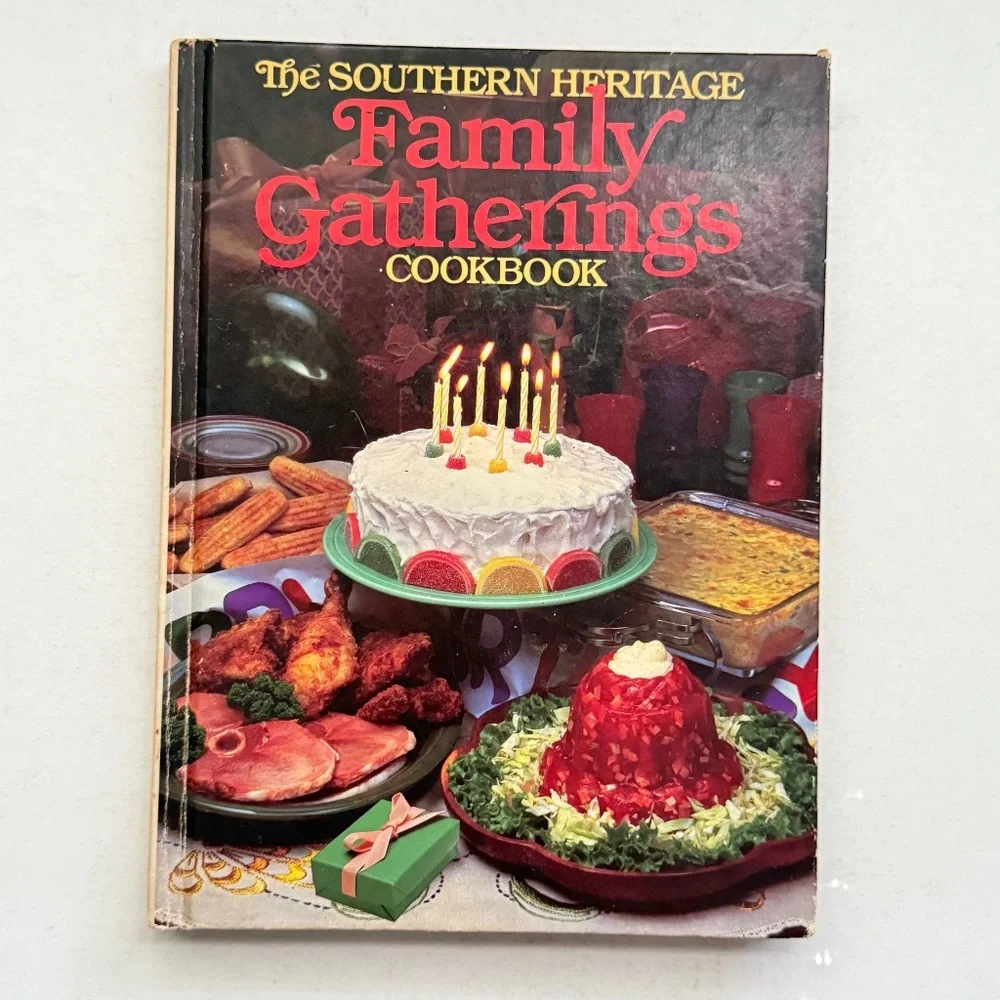 The Southern Heritage Family‎ Gatherings Cookbook, 1984